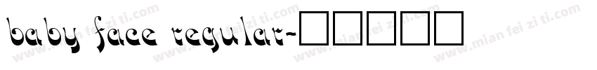 baby face regular字体转换